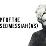 Excerpt of the Promised Messiah (AS)